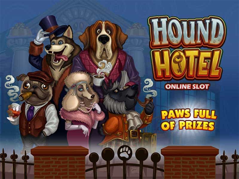 Hound Hotel Slot