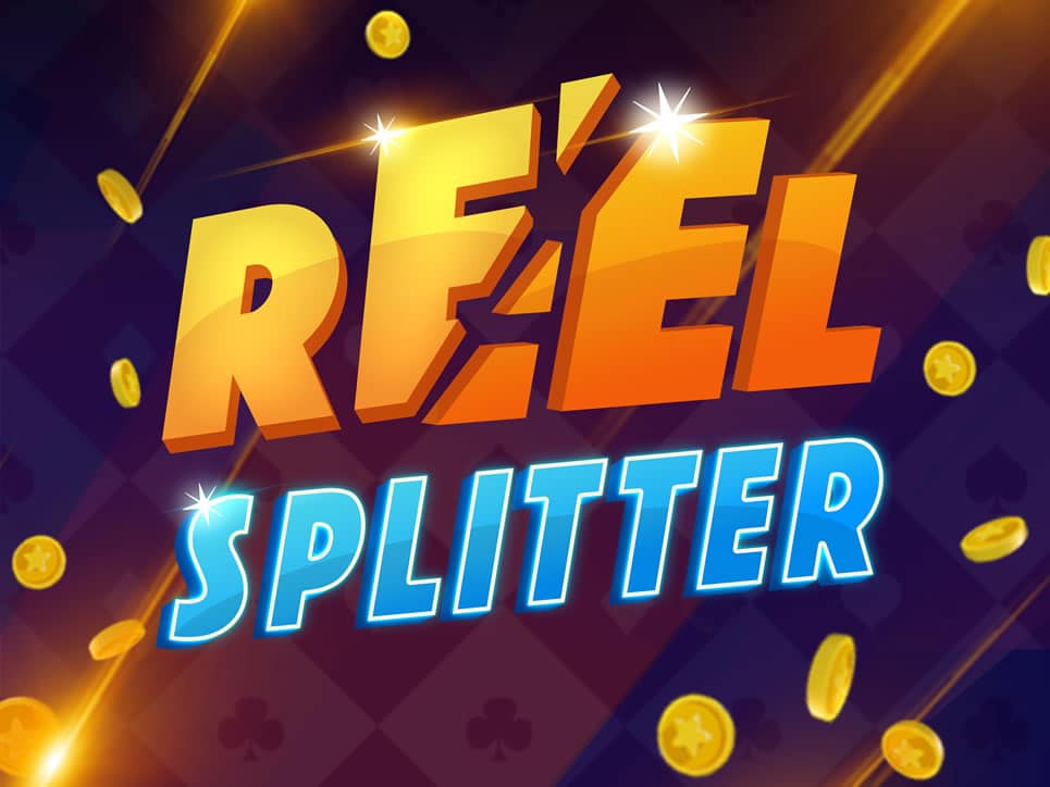 Reel Splitter Slot